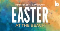 Easter at the Beach