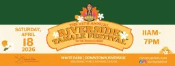 13th Annual Riverside Tamale Festival