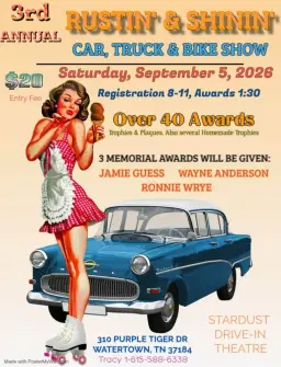3rd ANNUAL RUSTIN' & SHININ' CAR, TRUCK & BIKE SHOW