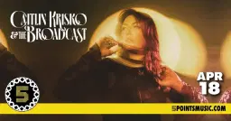 Caitlin Krisko & The Broadcast