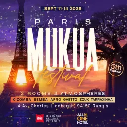 MUKUA Festival Paris 2026 - Official Event - 5th Edition