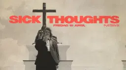 Sick Thoughts • 10 april Pustervik