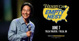 HENRY CHO: THE EMPTY NEST TOUR