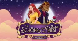 Die Schöne und das Biest - das Musical in Bad Füssing