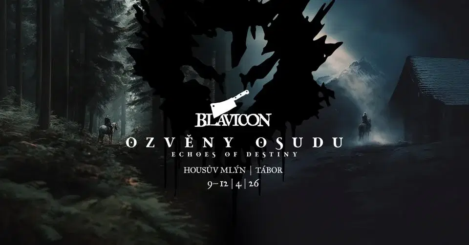 Blavicon 2026: Ozvěny osudu