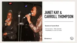 Janet Kay & Carroll Thompson