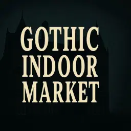 Fright Fair Gothic Indoor Market Lowestoft