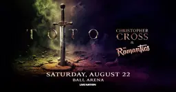 TOTO + Christopher Cross + The Romantics