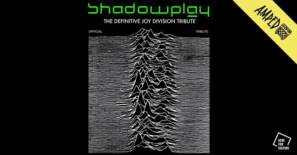 Shadowplay - The Definitive Joy Division Tribute - Amped, Huddersfield