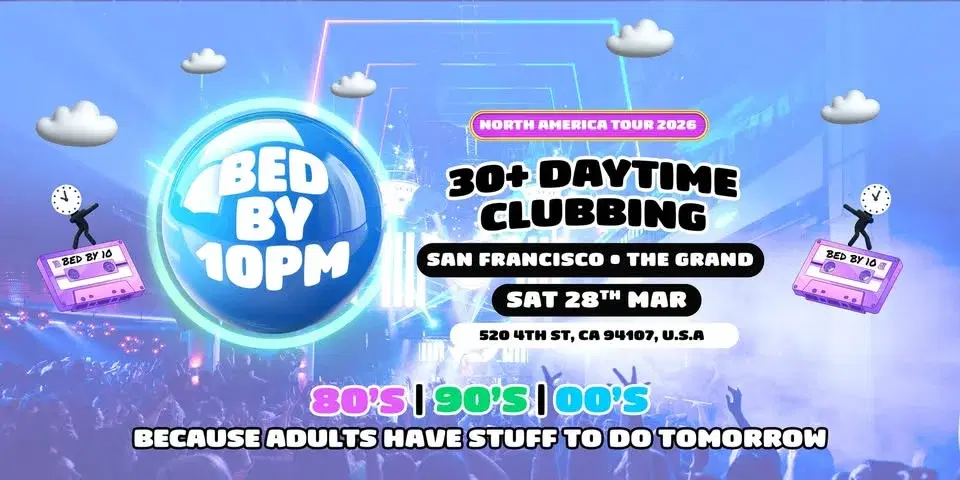 Bed By 10 Returns To San Francisco!