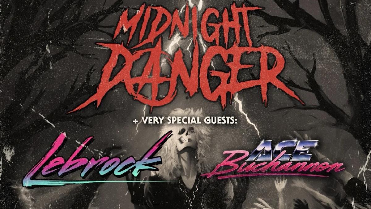 Midnight Danger + Ace Buchannon + Lebrock