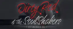 Dirty Red & The Soul Shakers LIVE Bird Cage Saloon, Prescott AZ