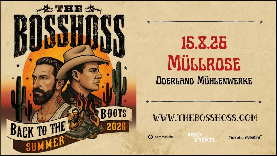 The BossHoss - Back to the Boots SUMMER 2026 | MÜLLROSE | 15.08.2026