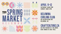 Craft Culture Kelowna Spring Market 2026