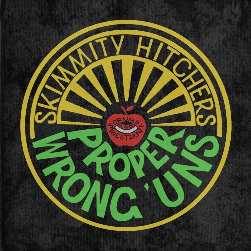 The SKIMMITY HITCHERS + support