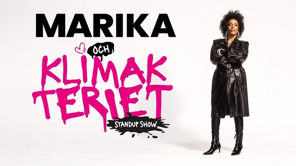 Marika och klimakteriet • 6/3 • Uppsala Konsert & Kongress