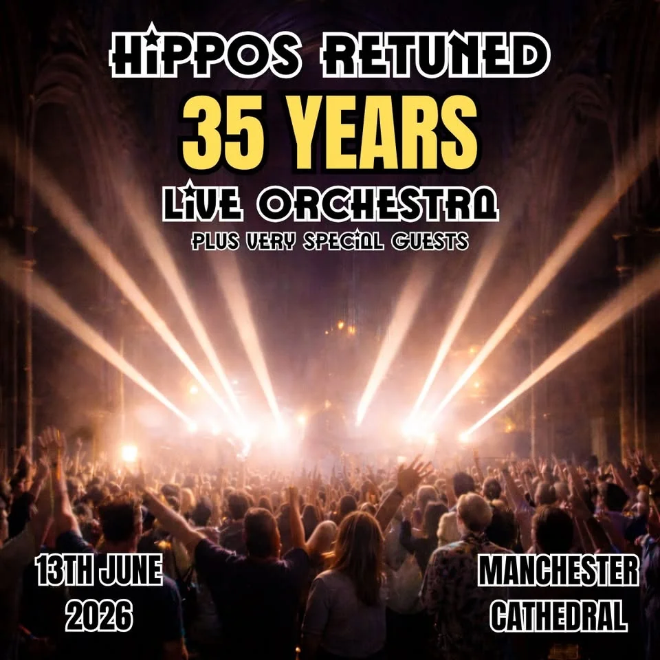 HIPPOS RETUNED: 35 Years đŠ