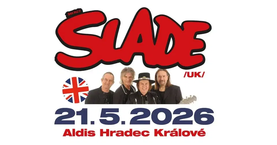 Slade /UK/ - Hradec Králové
