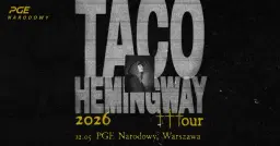 TACO HEMINGWAY 2026 †††OUR @ PGE Narodowy