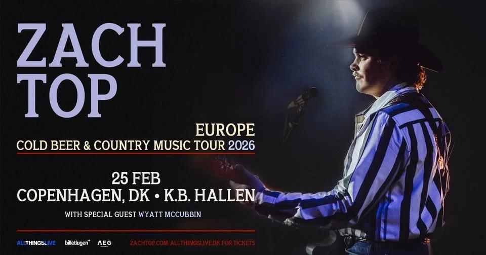 Zach Top - K.B. Hallen - 25. februar