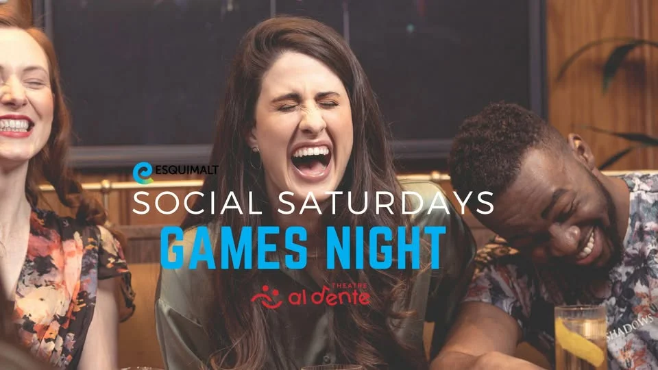 Social Saturdays-Games Night w/ Theatre al Dente