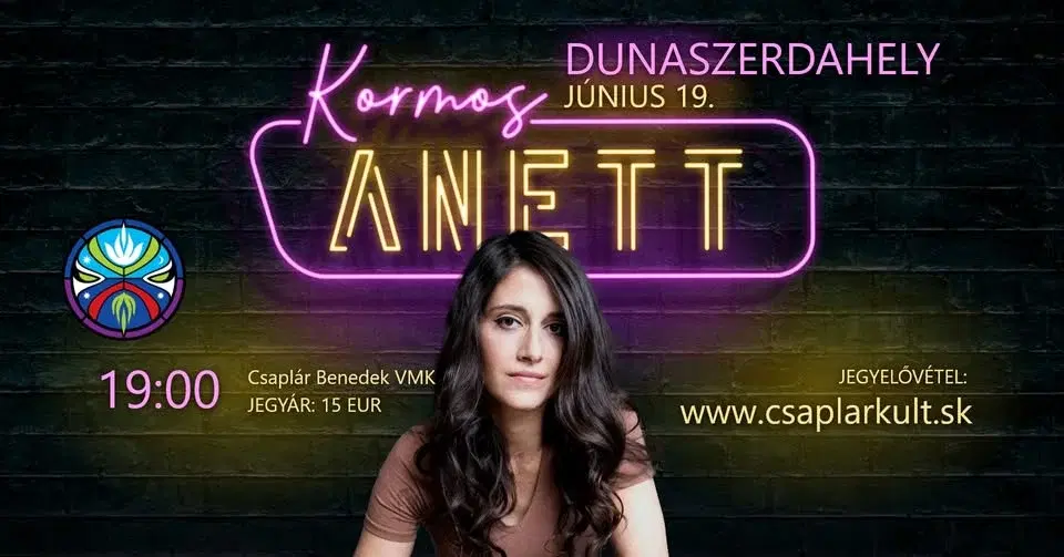 Kormos Anett – A nőknek nincs humora - Dunaszerdahely