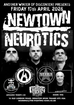 Newtown Neurotics, Attila the Stockbroker, Lost Cherees, Joe Bitter