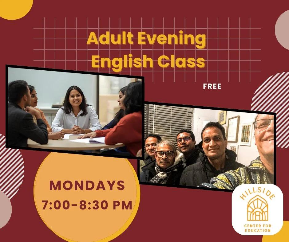 EVENING Adult English Class - meets every Monday!