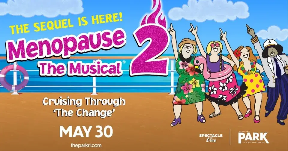 Menopause The Musical 2: Cruising Through The Change