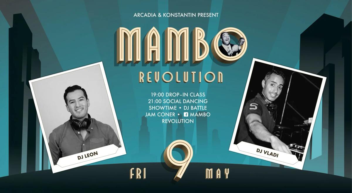 Mambo Revolution – 9 May