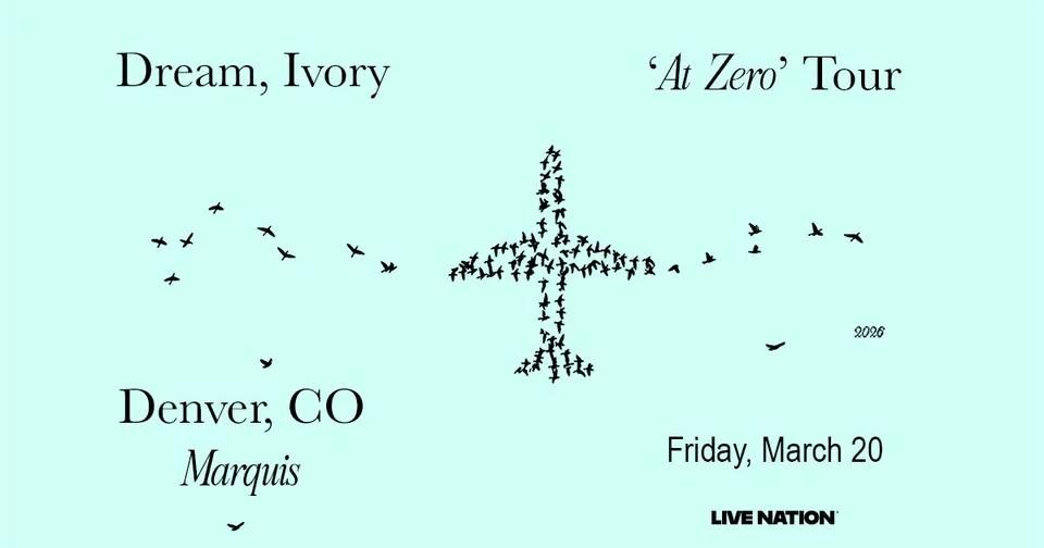 Dream, Ivory - At Zero Tour