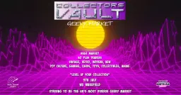 Collectors Vault - Geeky Market