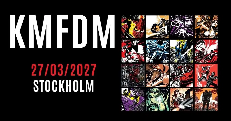 KMFDM IN STOCKHOLM 2027