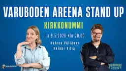 Varuboden Areena Stand Up Club: 9.5.26 Pöllänen, Vilja