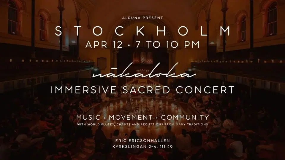 Nākaloka - Immersive Sacred Concert - Live in Stockholm