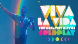 VIVA LA VIDA - The Greatest Hits Of Coldplay