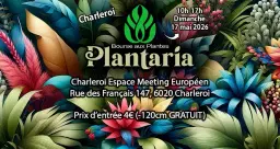 Plantaria - 3ème édition - Charleroi