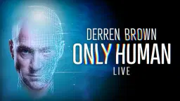 Derren Brown: Only Human