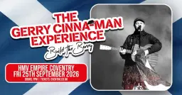 The Gerry Cinna-man Experience