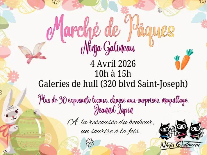 Marché de Pâques Ninja Gatineau