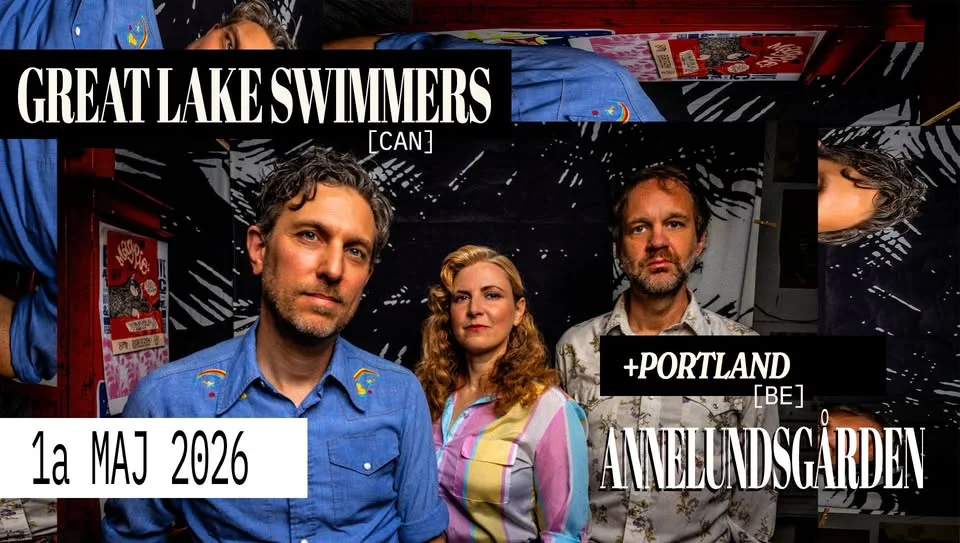 Great Lake Swimmers (CAN) / Portland (BE) | Annelandsgården