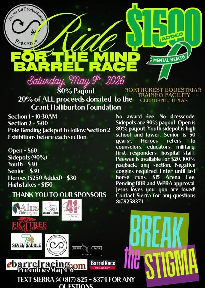 $1500 Added Ride for the Mind Barrel Race
