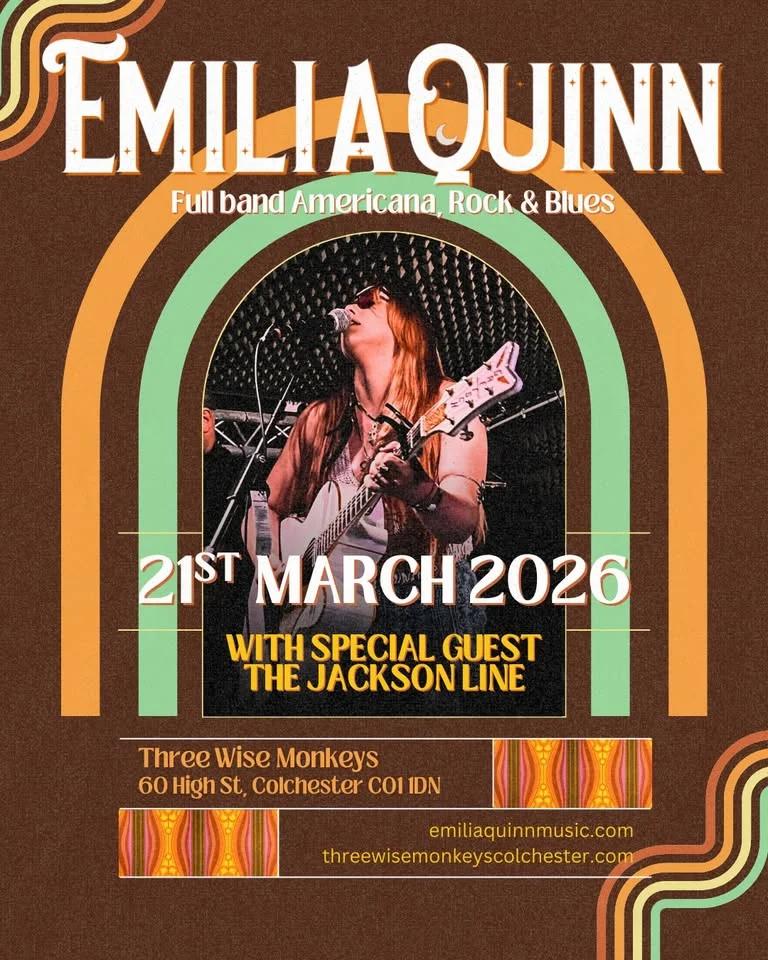 Emilia Quinn Live at Three Wise Monkeys - Colchester plus guests The Jackson Line