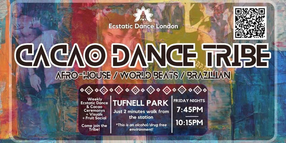 CACAO DANCE TRIBE - Afro-House & World Beats Infused Friday Night Ecstatic Dance & Cacao Ceremony