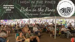 Pick’n in the Pines Bluegrass Festival 2nd Annual