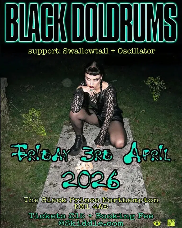 Black Doldrums + Swallowtail + Oscillator | The Black Prince, Northampton
