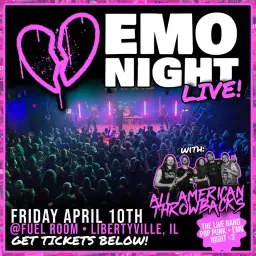 Emo Night with All American Throwbacks