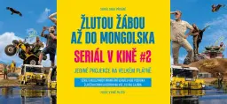 Seriál v kině #2 Žlutou žábou až do Mongolska