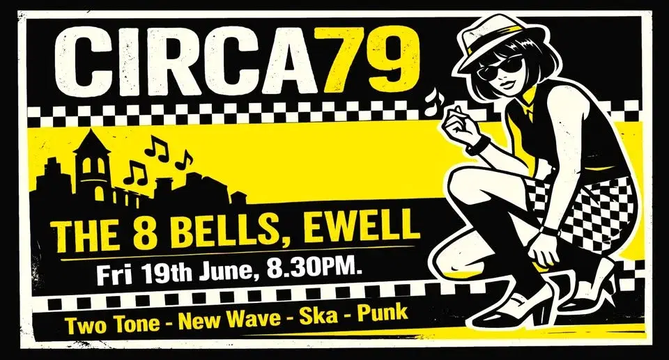 Two Tone Ska, Punk & New Wave: CIRCA79 Live @ The 8 Bells, Ewell. Gary Numan, Bad Manners, Sham 69