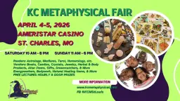 KC Metaphysical SPRING St. Louis Fair!